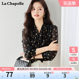 拉夏贝尔/La Chapelle春季飘带蝴蝶结衬衣漂亮小衫印花蕾丝衫上衣