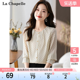 拉夏贝尔/La Chapelle春季圆领优雅波点圆点雪纺衫复古衬衫上衣女