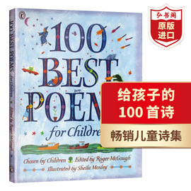 给孩子的100首诗 英文原版 100 Best Poems For Children 当代经典儿童诗歌集 100首英国流传甚广的儿童诗歌 为小狗写诗