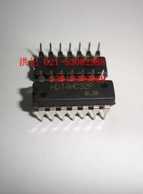 HD74HC32P SN74HC32N 74HC32T全新原装进口 正品