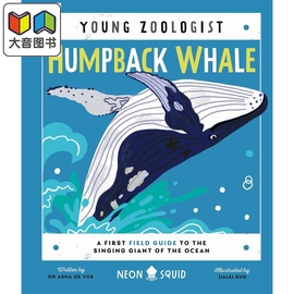 Young Zoologist：Humpback Whale 小动物家：座头鲸 英文原版进口 儿童百科绘本 动物科普知识图书 精装知识绘本 大音