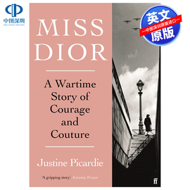 英文原版 迪奥小姐：勇气与时装的故事 精装 Miss Dior  A Story of Courage and Couture 时尚品牌背后的故事