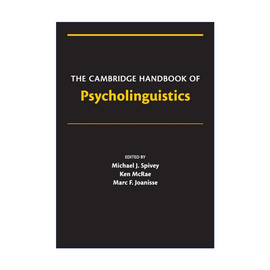 英文原版thecambridgehandbookofpsycholinguistics桥心理语言学手册迈克尔·斯皮维英文版进口英语原版书籍