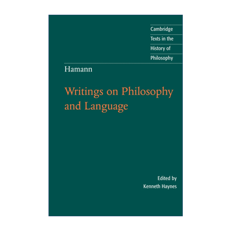 英文原版 Hamann Writings on Philosophy and Language哈曼哲学及语言著作剑桥哲学史文本系列英文版进口英语原版书籍-图0