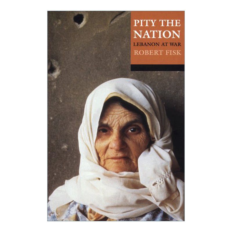 英文原版 Pity the Nation 可怜的国家 战争中的黎巴嫩 英文版 进口英语原版书籍