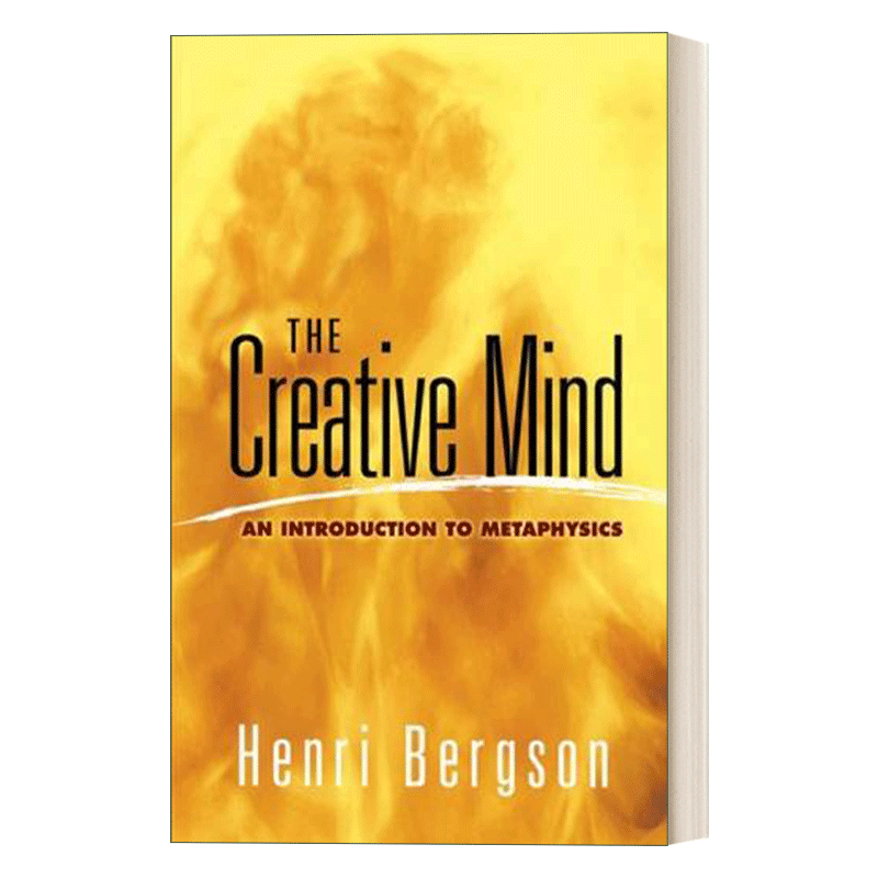英文原版 The Creative Mind 创造性思维 形而上学导论 诺贝尔文学奖得主Henri Bergson 英文版 进口英语原版书籍 - 图0