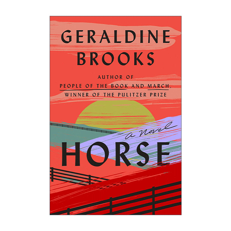 Horse(Mr-Exp)马普利策奖得主Geraldine Brooks进口原版英文书籍-图0