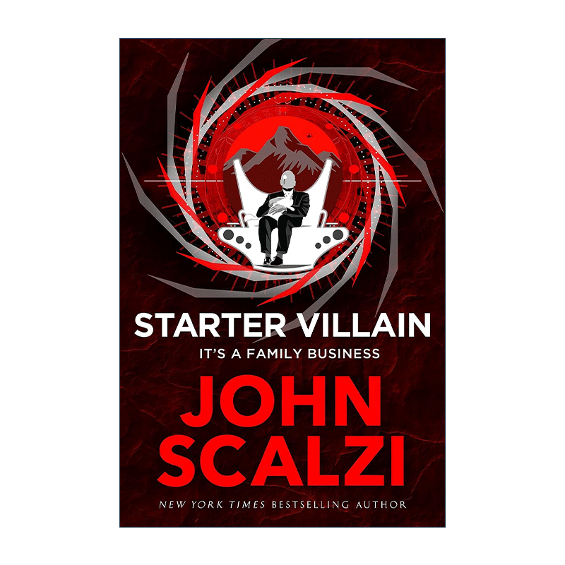 英文原版 Starter Villain 入门反派 精装奇幻小说 雨果奖得主约翰·斯卡尔齐 John Scalzi新作 英文版 进口英语原版书籍 - 图0