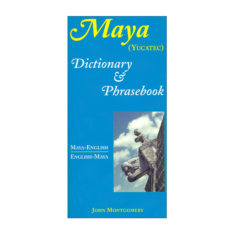 英文原版 Maya-English English-Maya Dictionary and Phrasebook玛雅语-英语双解词典与常用语手册英文版进口英语原版书籍-图0