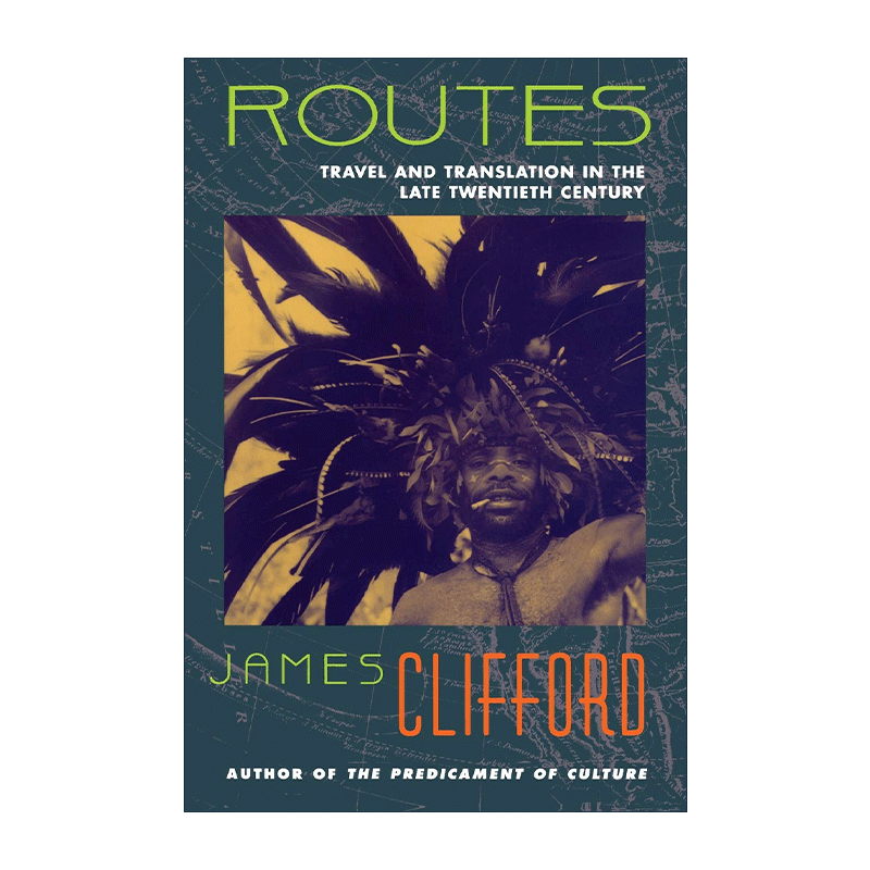 英文原版 Routes 路径 20世纪晚期的旅行与翻译 英文版 进口英语原版书籍
