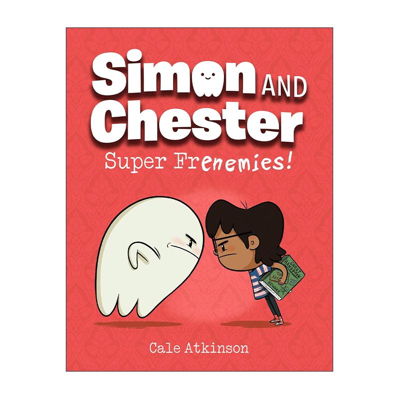 英文原版Simon and Chester 05 Super Frenemies西蒙和切斯特系列5 超级亦敌亦友 儿童全彩冒险漫画 章节桥梁故事书Cale Atkinson - 图0