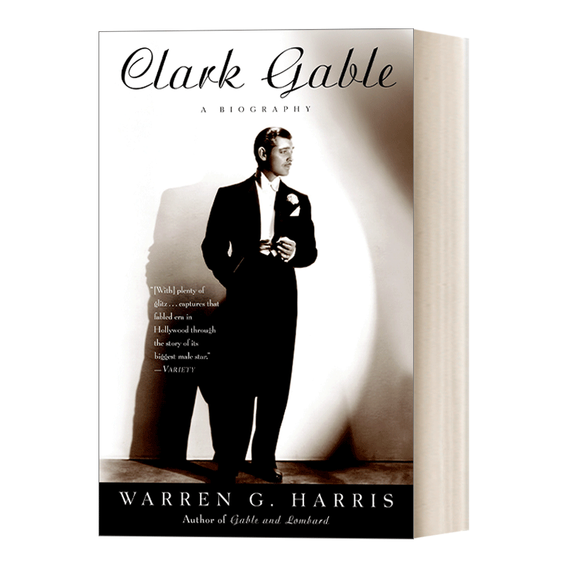 Clark Gable 好莱坞之王克拉克·盖博传记 奥斯卡男主角 Warren G. Harris进口原版英文书籍