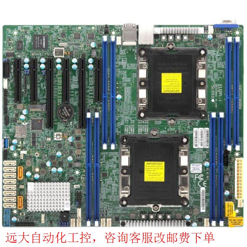 X11DPL-I,LGA3647双路IPMI服务器主板 ATX C621芯片 - 图1