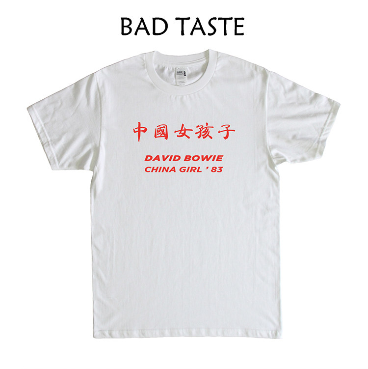 david bowie lrm china girl t恤 Bad TasteT恤