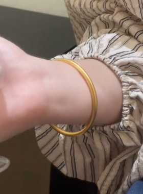 古法传承素圈手镯女钛钢不掉色洗澡不用摘实心镀金磨砂手环金镯子