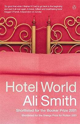 预订英文原版 Hotel World酒店世界 Smith Ali阿里史密斯酒店生活故事中篇小说外国文学书籍