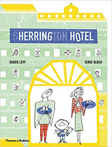 预订英文原版 Herring Hotel海岭酒店 幼儿艺术插画绘本课外阅读童话故事儿童书籍