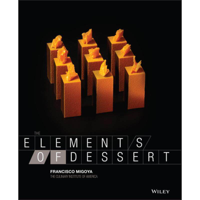 预订 The Elements Of Dessert [Wiley酒店管理] [9780470891988]