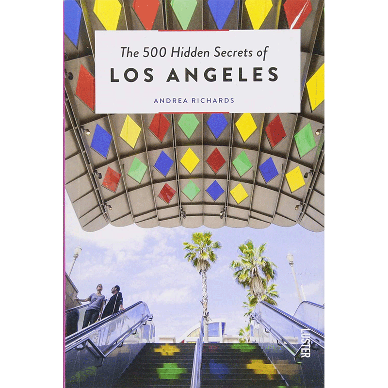 【500个鲜为人知的……旅游指南】/上海菲菲/The 500 Hidden Secrets of Los Angeles,【旅行指南】洛杉矶：500个隐藏的秘密 - 图0