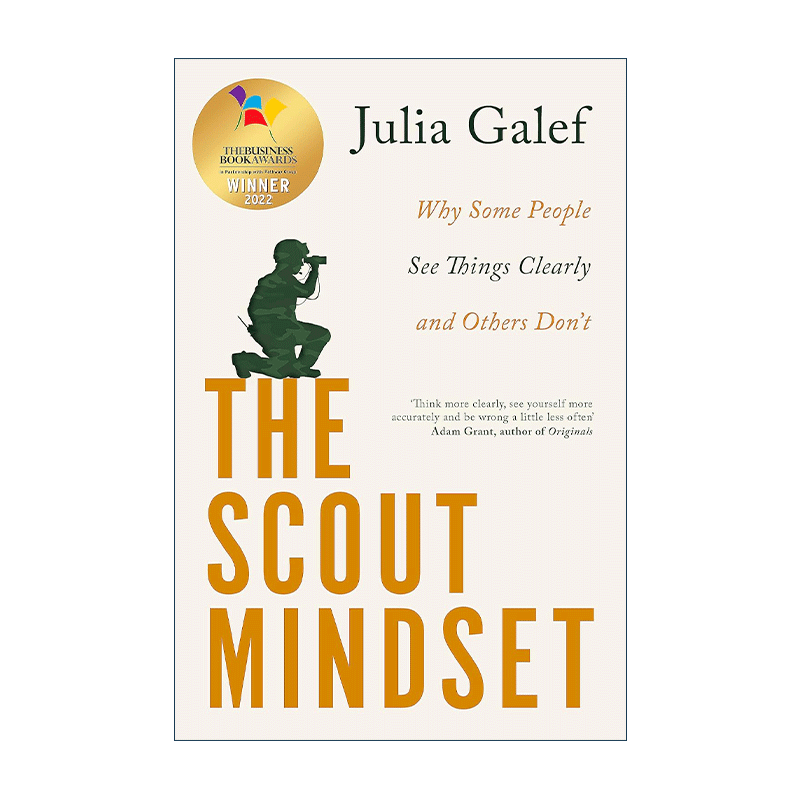 英文原版 The Scout Mindset 侦察兵思维 为什么有些人能看清真相 而有些人不能 朱莉娅·加利夫 Julia Galef 进口英语原版书籍