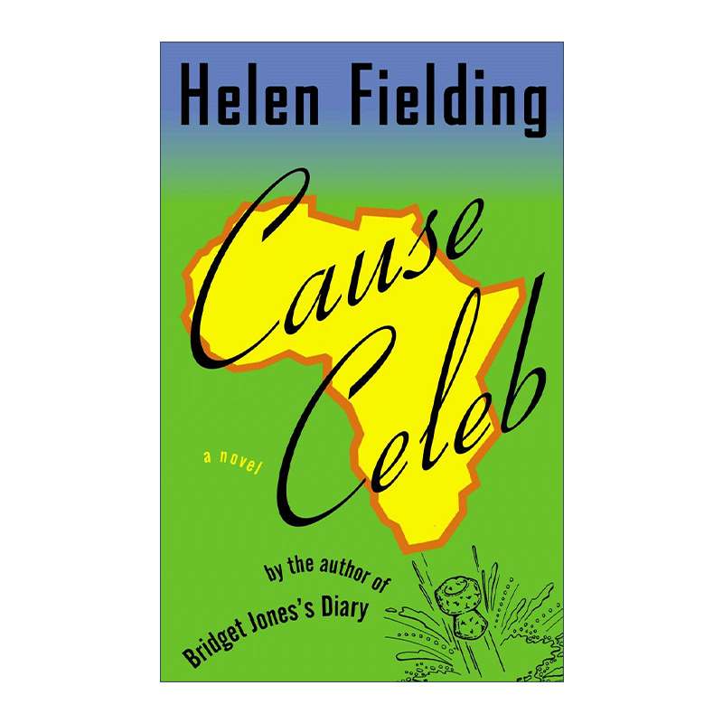 名流风暴 英文原版 Cause Celeb 女性幽默小说 单身日记作者Helen Fielding 英文版 进口英语原版书籍 - 图0