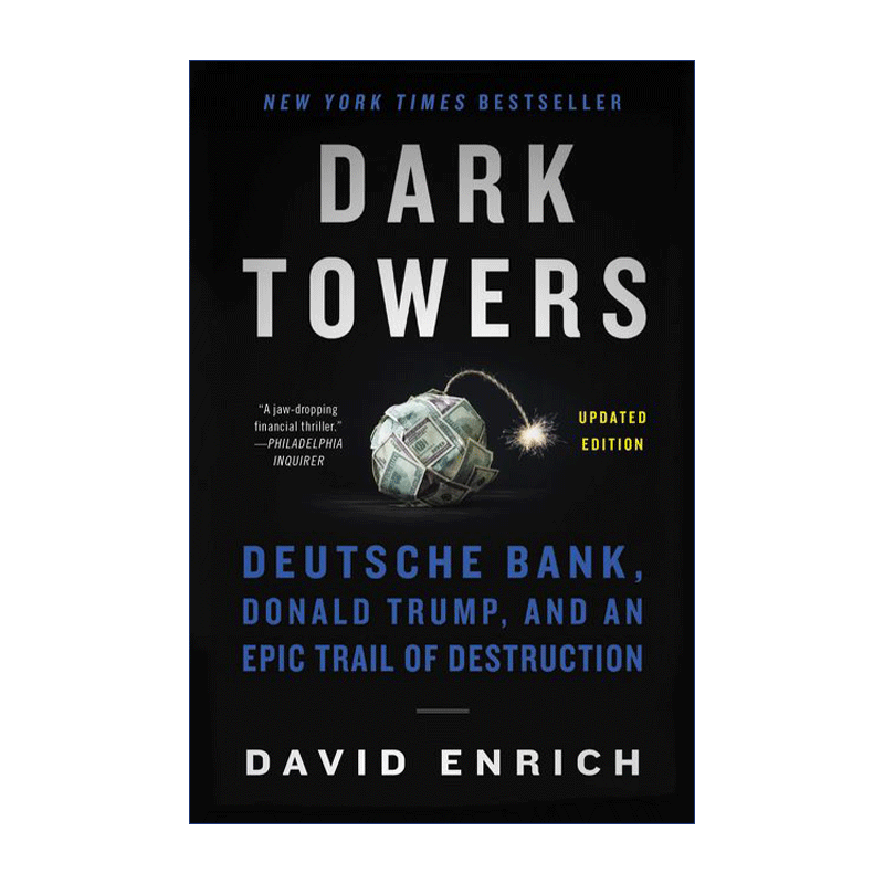 黑暗塔楼  英文原版 Dark Towers 德意志银行史诗般的毁灭之路 David Enrich 英文版 进口英语原版书籍 - 图0