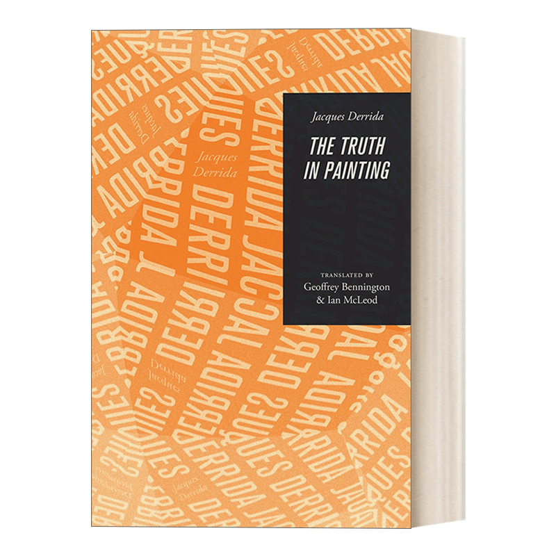 绘画中的真理 英文原版 The Truth in Painting 美学与艺术哲学  1970年以来的西方艺术理论书目 英文版 进口英语原版书籍