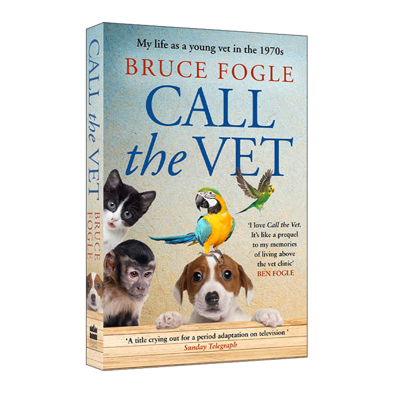 英文原版 Call the Vet 我在70年代的伦敦当兽医的故事 Bruce Fogle 保罗麦卡特尼 英文版 进口英语原版书籍 - 图0