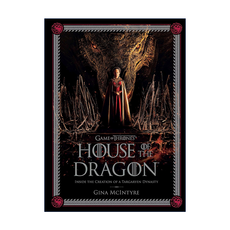 权力的游戏前传 英文原版 Game of Thrones: House the Dragon 龙之家族 坦格利安王朝的创建 创作幕后设定集 精装 进口书籍
