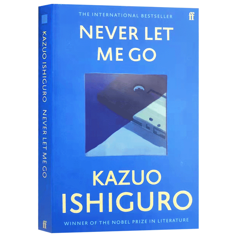 石黑一雄 别让我走 英文原版小说 Never Let Me Go 2017年诺贝尔文学奖 英文版 进口原版英语书籍 - 图3