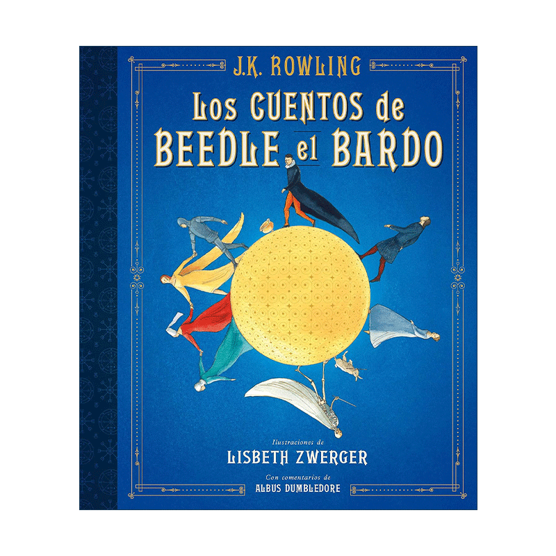 诗翁彼豆故事集  西班牙语原版 Los cuentos de Beedle el bardo Edicion ilustrada 西班牙语版 精装插图版 进口原版书籍 - 图0