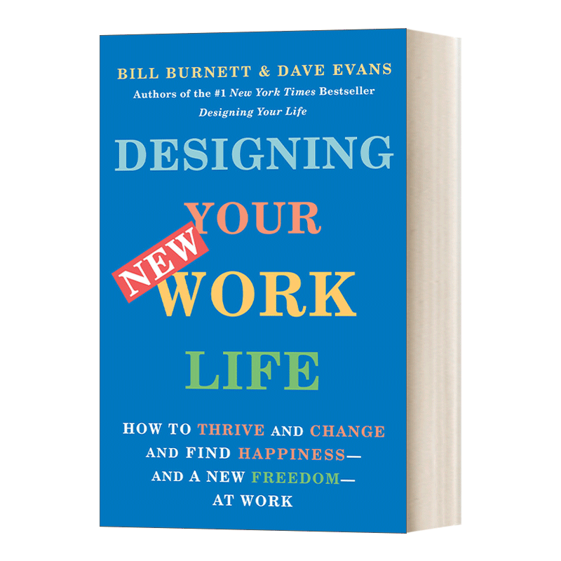 英文原版 Designing Your New Work Life 设计你的工作和人生 如何成长 改变 在工作中找到快乐和新的自由 Bill Burnett 进口书籍 - 图0