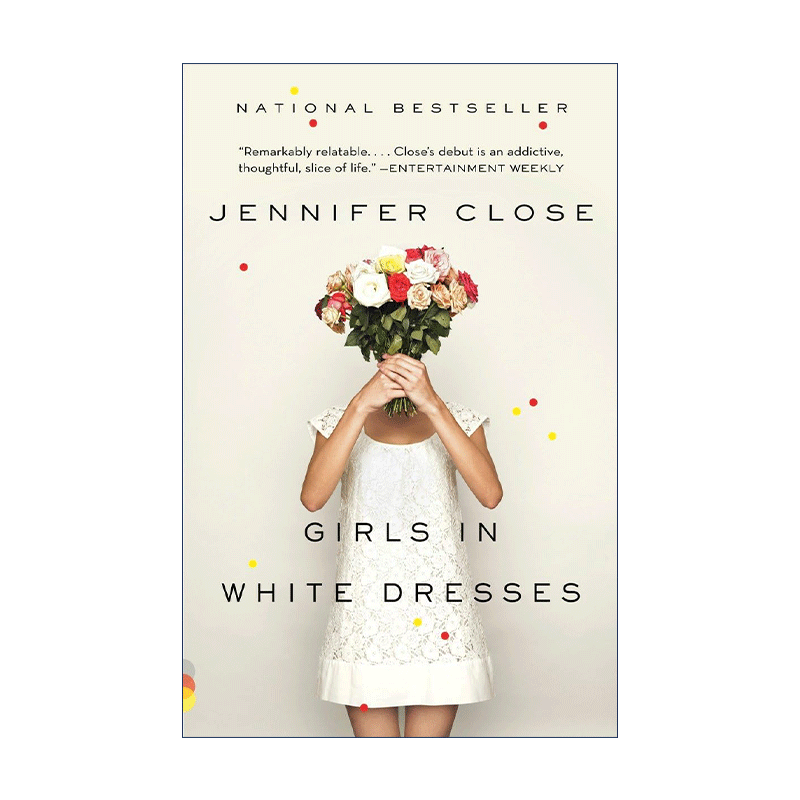 英文原版 Girls in White Dresses (Vintage Contemporaries) 白衣少女 女性小说 Jennifer Close 英文版 进口英语原版书籍 - 图0