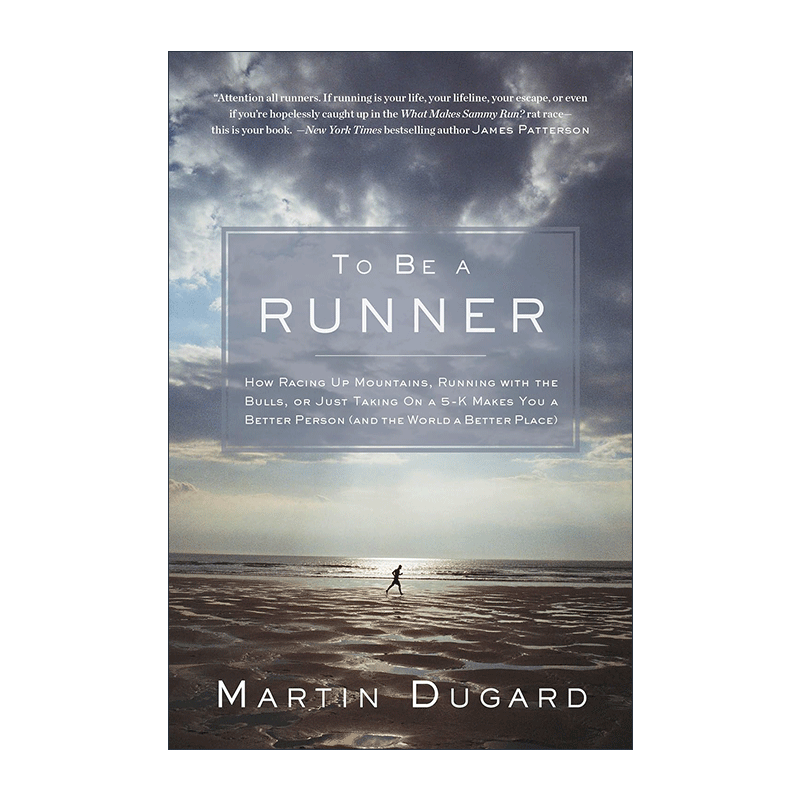 英文原版 To Be a Runner 成为一名跑步者 将跑步真正融入生活的意义 运动传记 Martin Dugard 英文版 进口英语原版书籍
