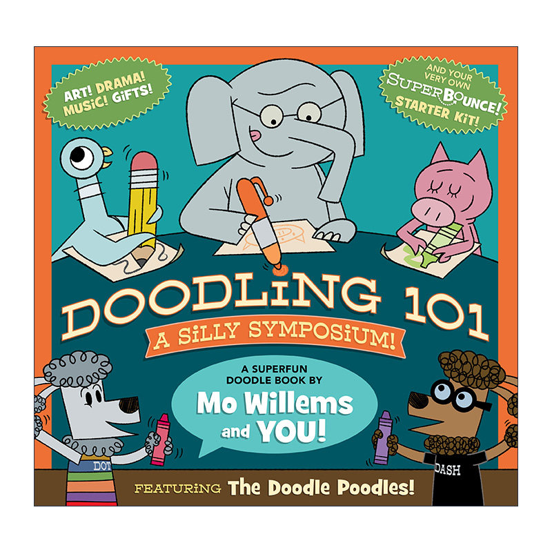 小猪和小象涂鸦书 英文原版 Doodling 101 A Silly Symposium 全彩艺术创意涂画涂写绘本图画书 Mo Willems 英文版 进口英语原版书