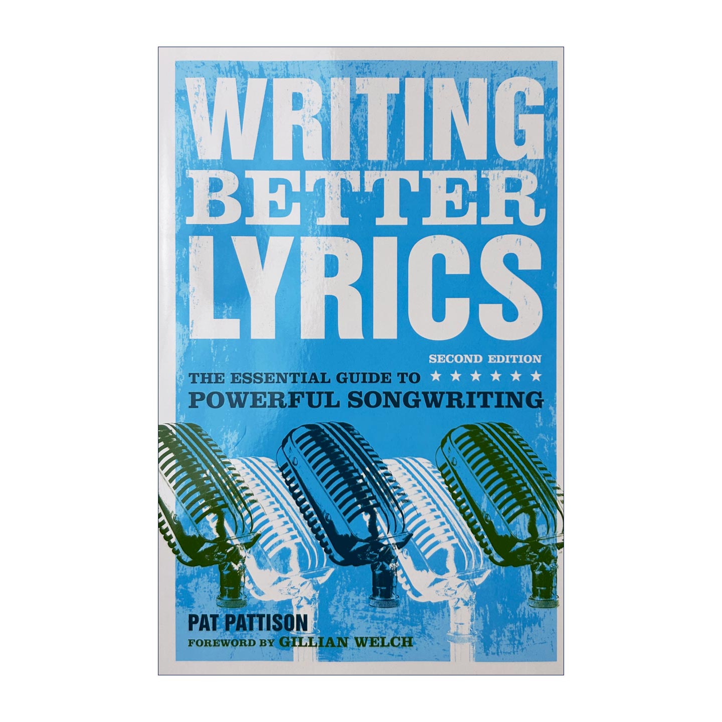 英文原版 Writing Better Lyrics 写更好的歌词 强大歌曲创作的基本指南 英文版 进口英语原版书籍