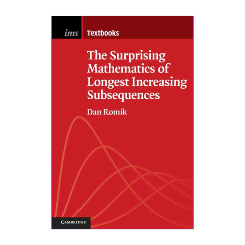 叹为观止的数学最长递增子序列  英文原版 The Surprising Mathematics of Longest Increasing Subsequences 英文版 进口英语书籍 - 图0