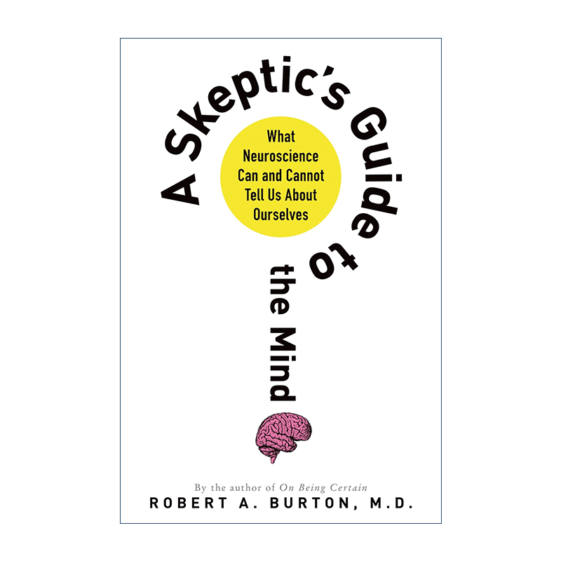 神经科学讲什么 英文原版 A Skeptic's Guide to the Mind 我们究竟该如何理解心智 意识和语言 英文版 进口英语原版书籍
