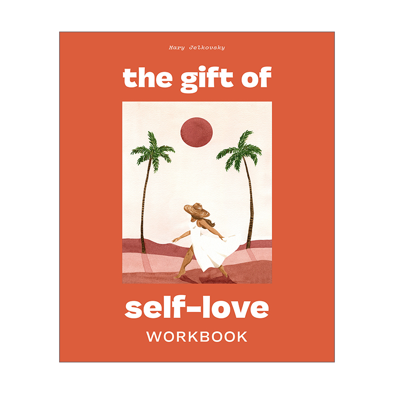 英文原版 The Gift of Self Love 自爱的礼物 一本帮助你建立自信认识自己的价值并学会爱自己的手册 英文版 进口英语原版书籍 - 图1