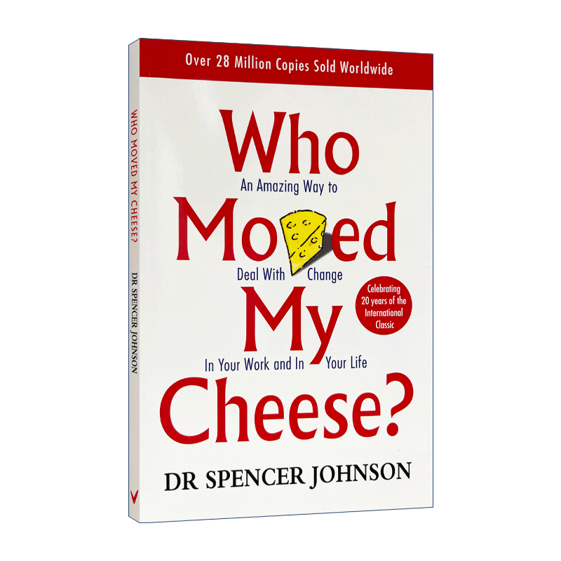 谁动了我的奶酪 英文原版小说 Who Moved My Cheese 不变的就是改变 全英文版 斯宾塞约翰逊经典英语进口经济管理书籍