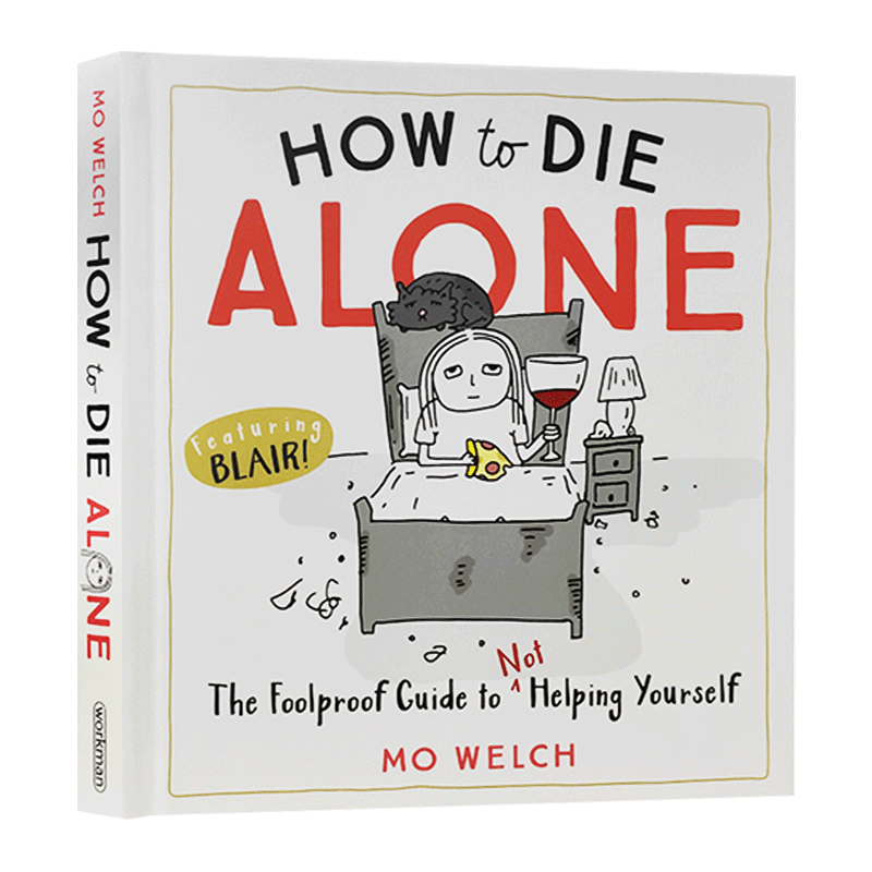 如何孤独终老英文原版 How to Die Alone黑色幽默心灵治愈漫画 Mo Welch英文版进口原版英语书籍 how to not die alone-图1