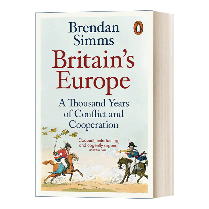 英文原版 Britain's Europe 千年英欧史 英国与欧洲 1000年的冲突与合作 布伦丹·西姆斯 英文版 进口英语原版书籍 - 图0