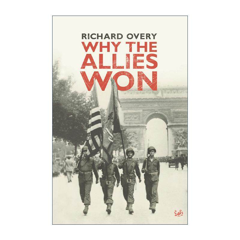 英文原版 Why The Allies Won 同盟国为何胜利 理查德·奥弗里 英文版 进口英语原版书籍 - 图0