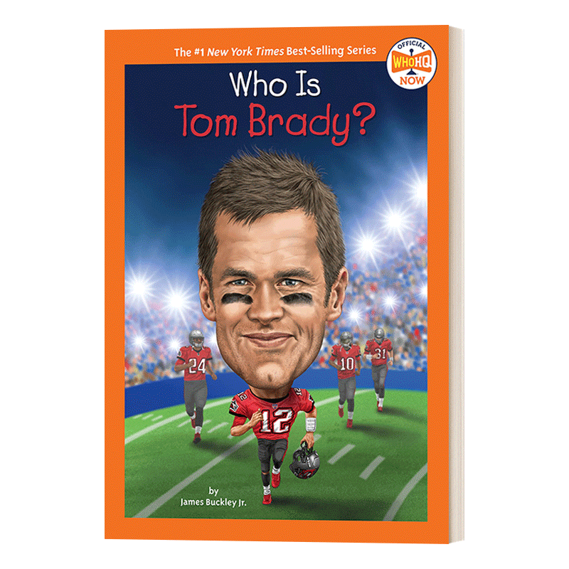 布拉迪是谁汤姆英文原版 Who Is Tom Brady? HQ Now名人传记系列华研原版英文版进口英语原版书籍-图0