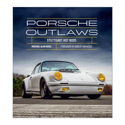 英文原版 Porsche Outlaws Stuttgart Hot Rods 保时捷速度狂热 跑车改装精装画册 英文版 进口英语原版书籍 - 图0
