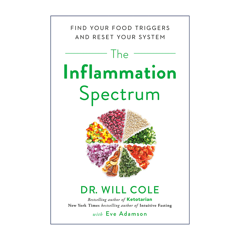抗炎体质食疗宝典 英文原版 The Inflammation Spectrum 慢性发炎的原因 抗炎食谱恢复自身免疫力 Dr. Will Cole 英文版 进口书籍