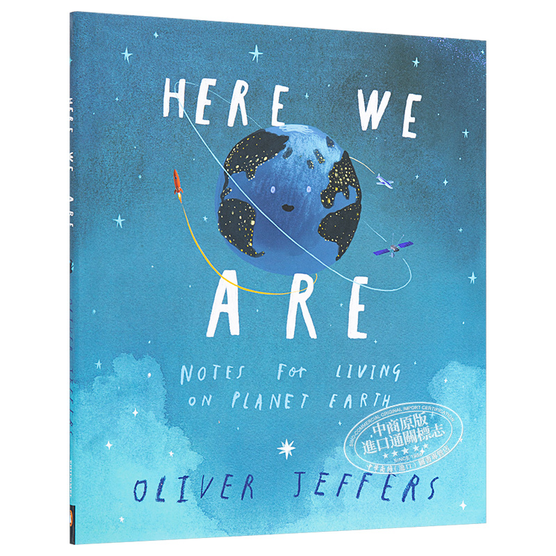 Oliver Jeffers Here We Are 奥利弗 我们在这里一位父亲的地球生活笔记 亲子共读故事绘本 精装美版 英文原版 3-6岁 - 图3