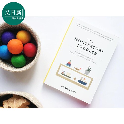 蒙特梭利启蒙期 新手父母的养育指南 The Montessori Toddler 蒙台梭利育儿法 全彩插图 教育理论 英文原版 进口图书 - 图0