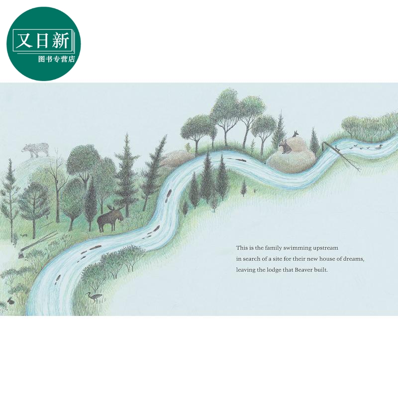The Lodge That Beaver Built 海狸建造的小屋 英文原版 进口图书 儿童绘本 动物故事图画书 又日新