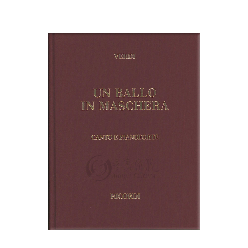 威尔第 假面舞会 声乐谱 意大利语 精装 Ricordi原版乐谱书 Verdi UN BALLO IN MASCHERA A MASKED BALL HL50020990 - 图2